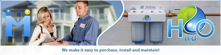 We make it easy to purchase, install and maintain HtruO.